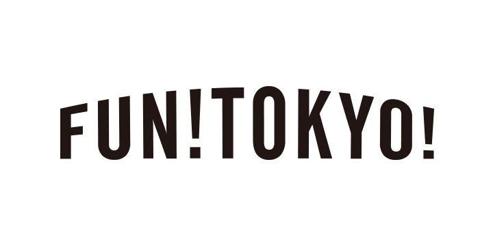 FUN!TOKYO!